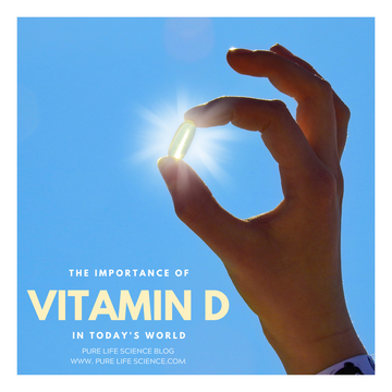The Importance of Vitamin D in Today’s World