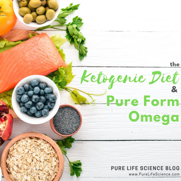 The Ketogenic Diet and Pure Form Omega | Pure Life Science